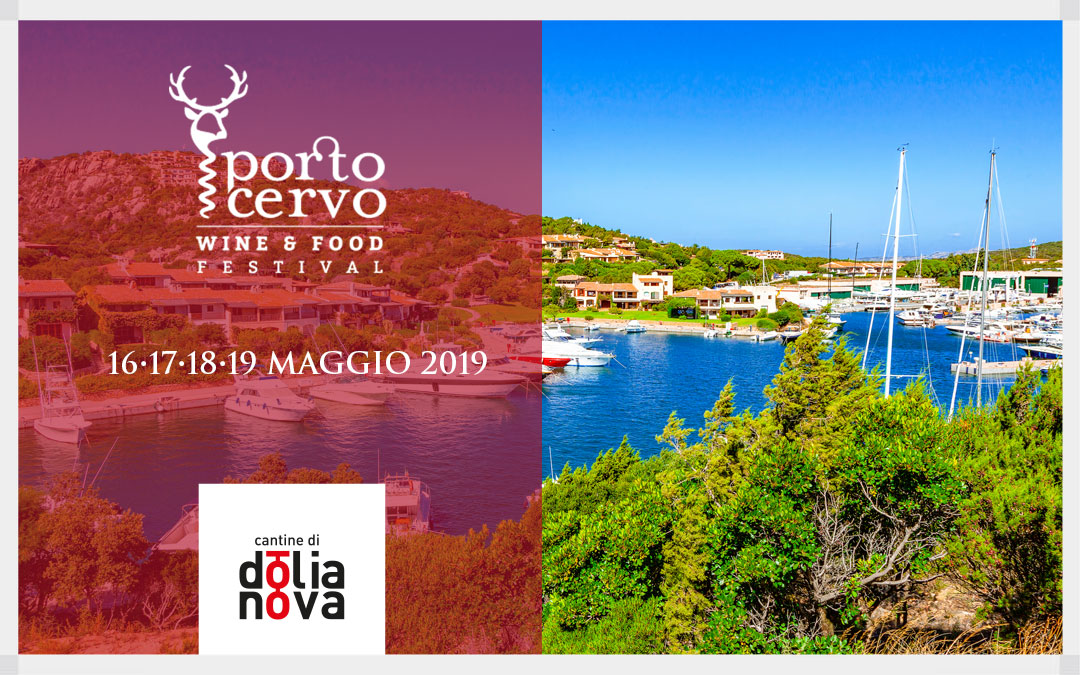 Porto Cervo Wine & Food Festival, 16-19 Maggio 2019