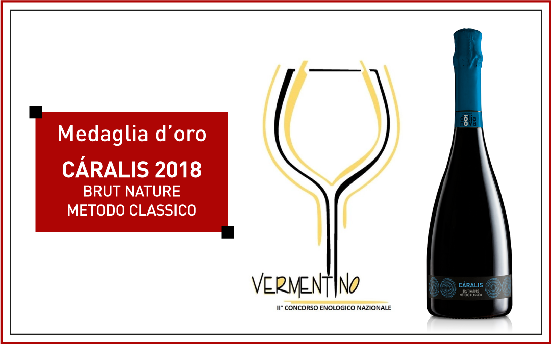 Medaglia d’oro per il Caralis al Concorso Enologico Nazionale del Vermentino.